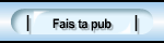 Fais ta pub